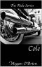 [The Ride 01] • Cole